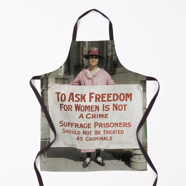 Item preview, To Ask Freedom For Women Is Not A Crime - Suffrage Protest 1917 - Colorized designed and sold by warishellstore.