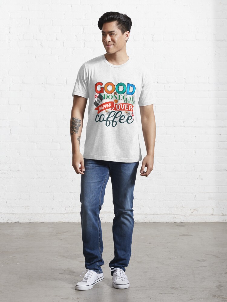 Alternate view of GOOD DONEGAL THINGS HAPPEN OVER COFFEE Essential T-Shirt