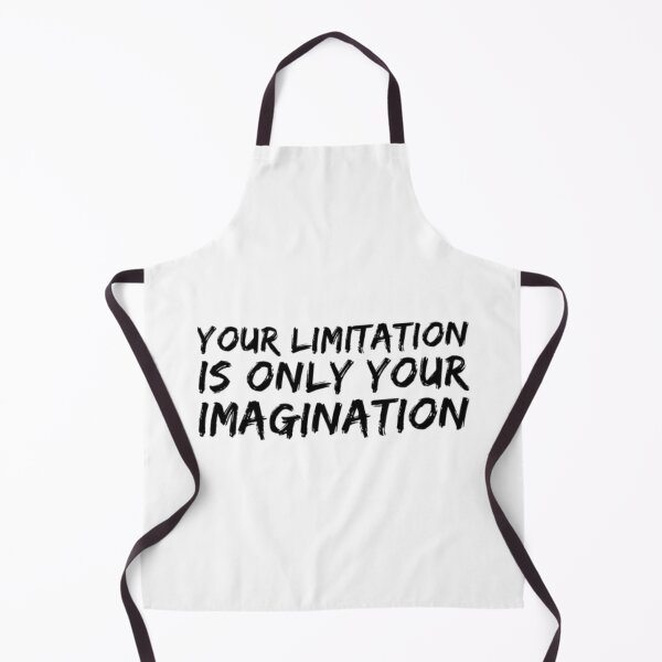 Item preview, Your limitation is only your imagination designed and sold by Lungerman.