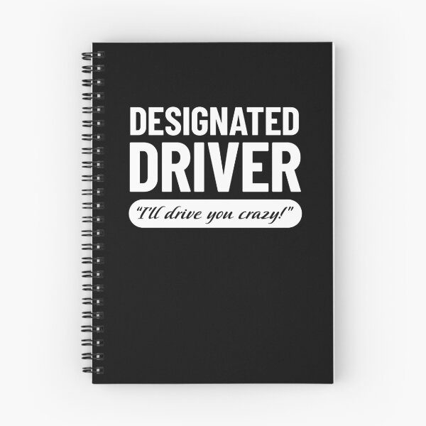 Item preview, Designated Driver - I’ll Drive You Crazy! designed and sold by ClickForMore.