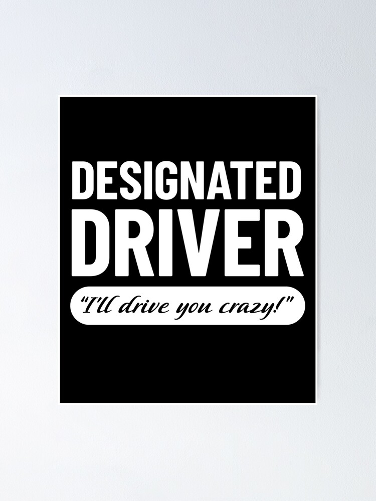 Funny Cinco De Mayo Designated Driver T-Shirt Dd Gifts Funny Cinco De Mayo Designated Driver T-Shirt Dd Gifts