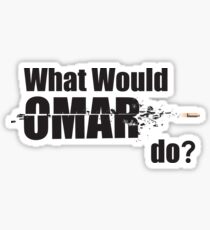 What Would Omar Do? "The Wire" Sticker