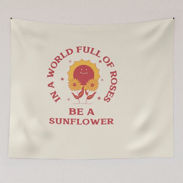 Item preview, In a world full of Roses be a Sunflower  designed and sold by art-fox.