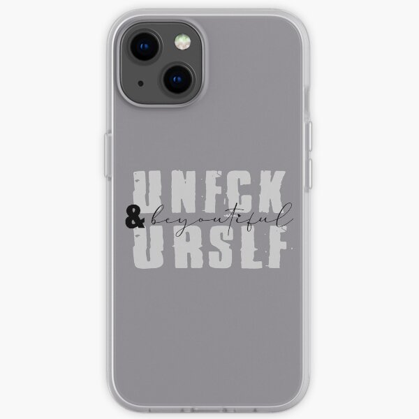 UNFCK URSLF & BeYOUtiful Stacked Font iPhone Soft Case