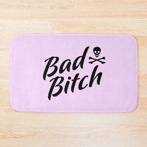 Item preview, Bad Bitch (boss bitch, bad ass bitch) designed and sold by ClickForMore.