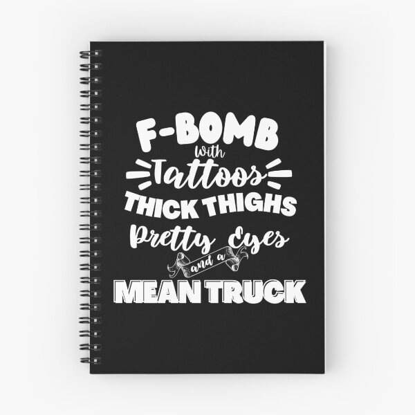 Item preview, F-Bomb Trucker with tattoos pretty eyes and thick thighs-Funny Trucker Quotes designed and sold by Mary Maple.