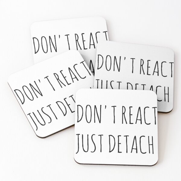 Item preview, Don't react just detach  designed and sold by karimaK-71.