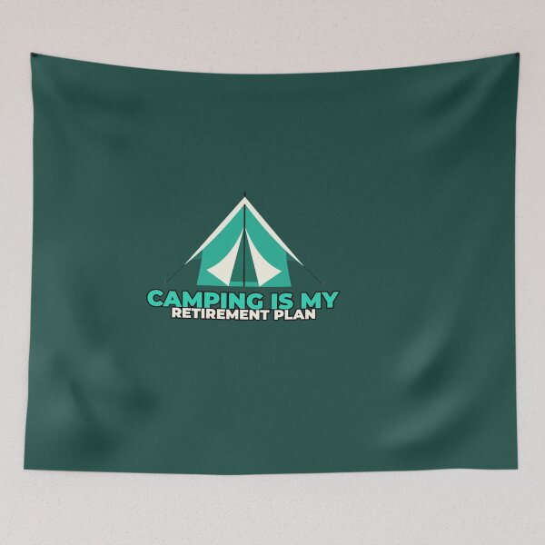 Item preview, Camping is my retirement plan designed and sold by art-fox.