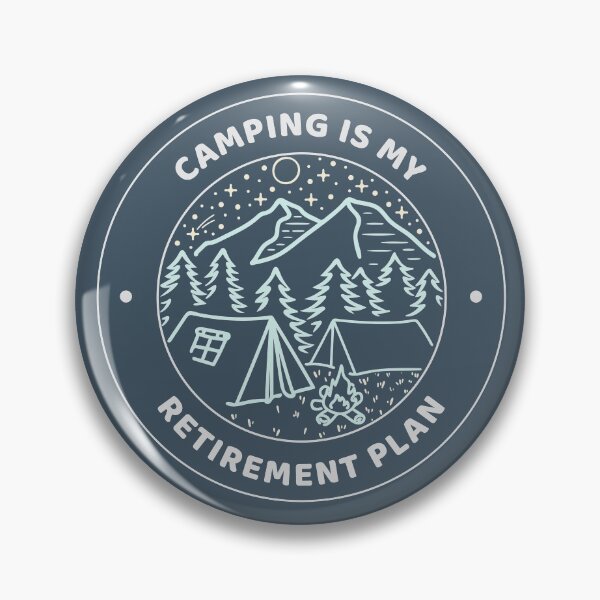 Item preview, Camping is my retirement plan designed and sold by art-fox.