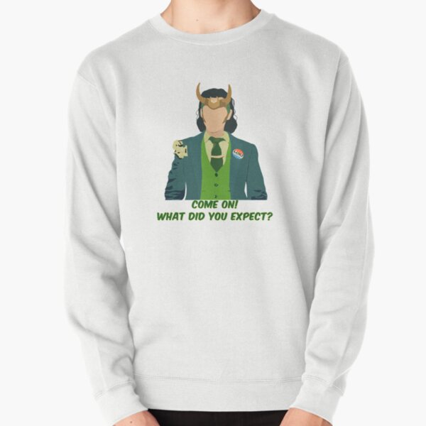 Item preview, Loki- come on what did you expect? designed and sold by KlerinJomon.