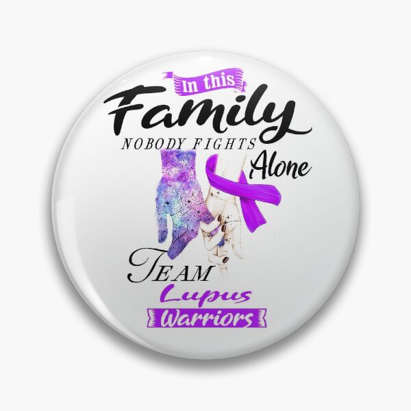 Item preview, In This Family No One Fights Alone Team Lupus Warrior designed and sold by deputylove.