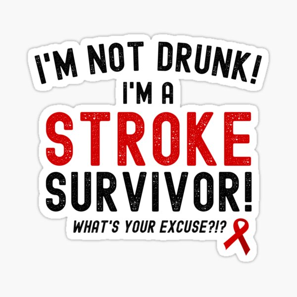 Item preview, I'm Not Drunk Stroke Survivor Red Ribbon Design designed and sold by Simple429.