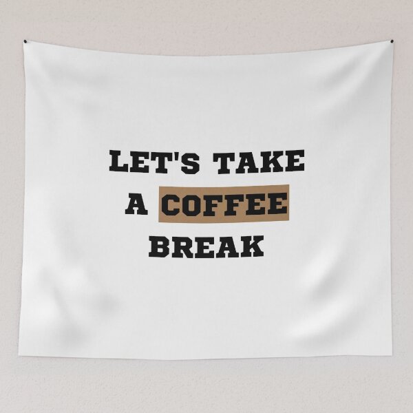 Item preview, Let's Take A Coffee Break designed and sold by Chanchane Store.