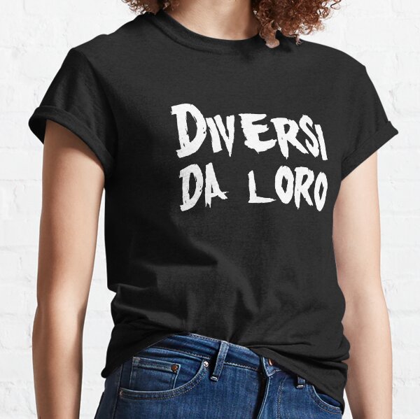 Diversi Da Loro (White) Classic T-Shirt