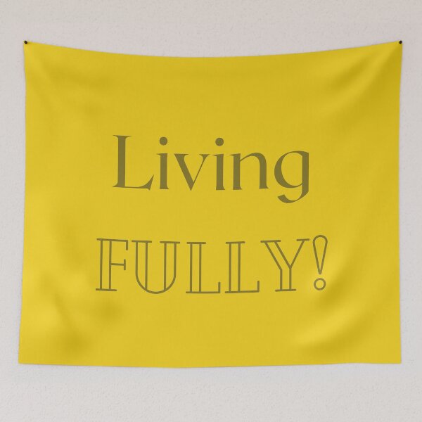 Item preview, Living Fully Motivation Gold/Yellow designed and sold by ShaunSandhu.
