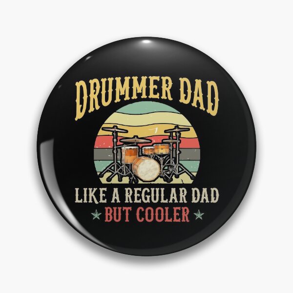Item preview, Drummer Dad Like A Regular Dad But Cooler designed and sold by Dressed For  Duty.