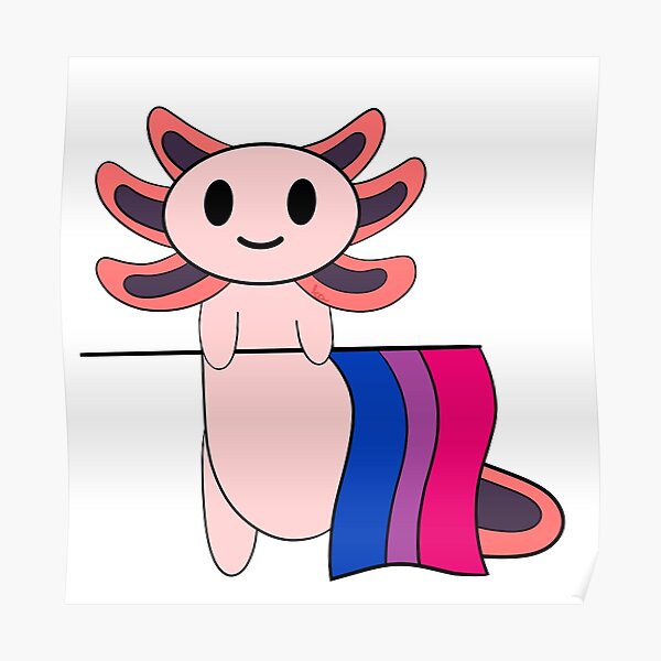 Tender Bisexual Axolotl Poster By Carito Xpress Redbubble