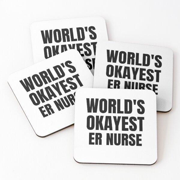 Item preview, World's Okayest Er nurse designed and sold by GoDPI.