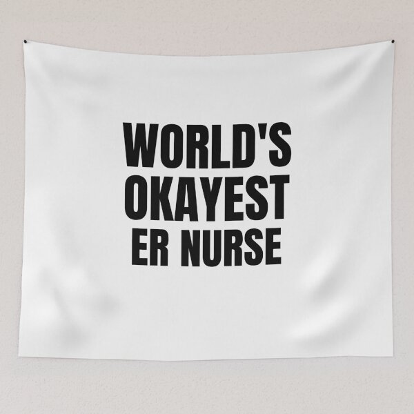Item preview, World's Okayest Er nurse designed and sold by GoDPI.