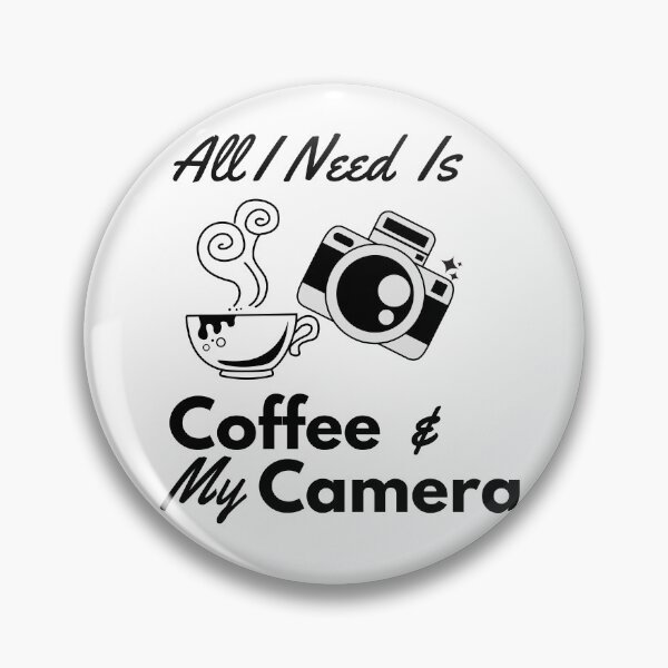 Item preview, All I Need Is Coffee And My Camera designed and sold by DJsworld.
