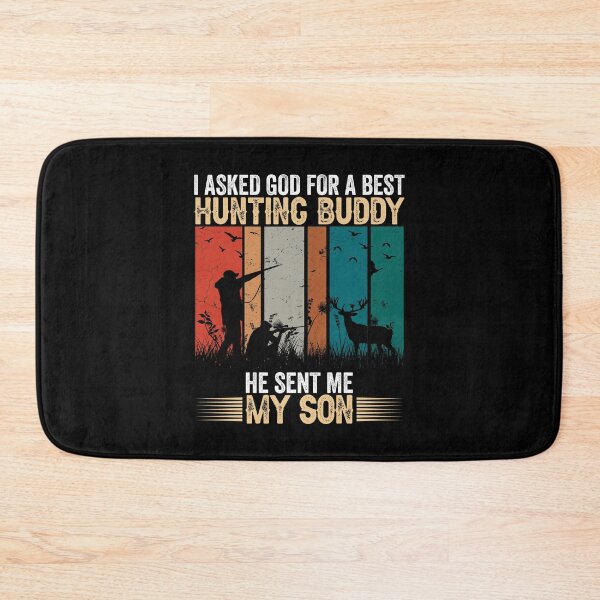 Item preview, Best Hunting Buddy - I asked god for a best friend he sent me my son designed and sold by Giftygr.