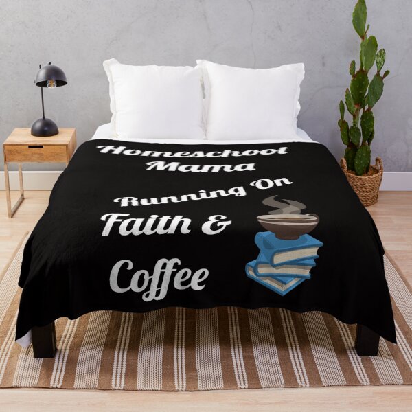 Item preview, Homeschool Mama Running on Faith & Coffee designed and sold by classicmusings.