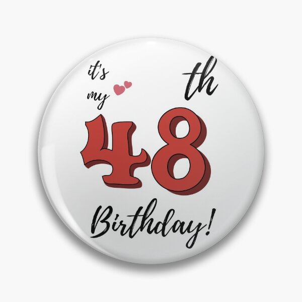 Item preview, It's My 48th Birthday quote designed and sold by WayneTower.