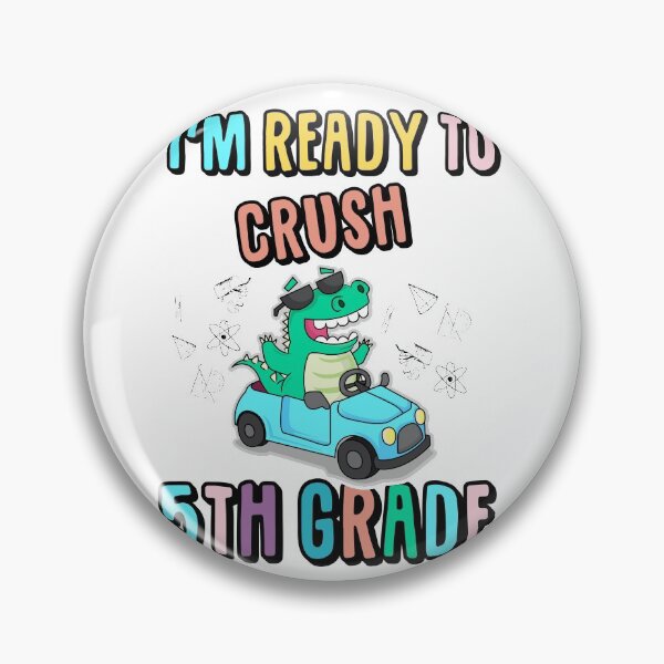 Item preview, I'm ready to crush 5th Grade T-Shirt dinausor kids designed and sold by QUEEN-WIVER.
