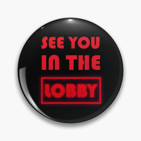 Item preview, See You In The Lobby designed and sold by mrtraz.