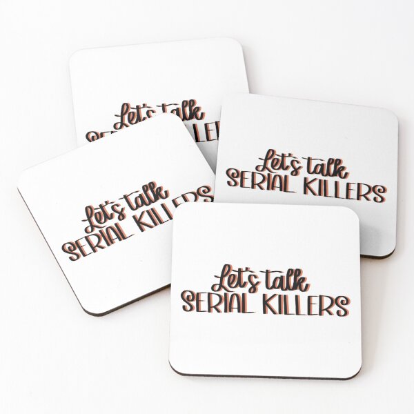Item preview, Let Talk serial Killers designed and sold by TheLoyalSpade.