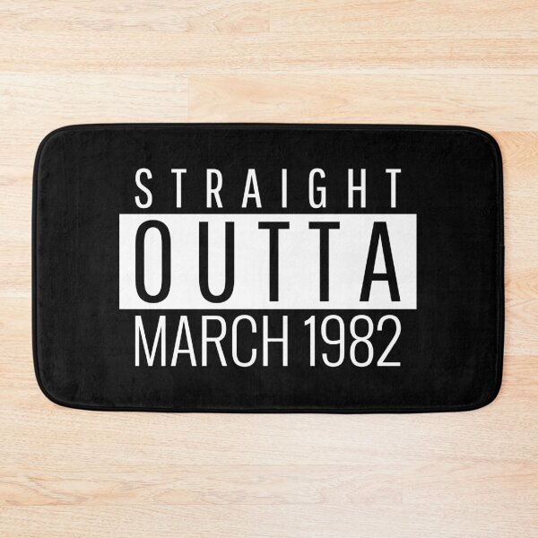Item preview, Straight Outta March 1982  designed and sold by Teelogic.