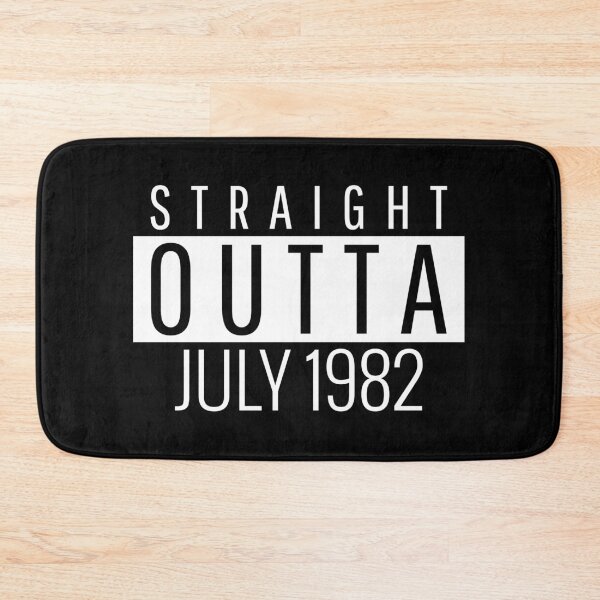 Item preview, Straight Outta July 1982  designed and sold by Teelogic.