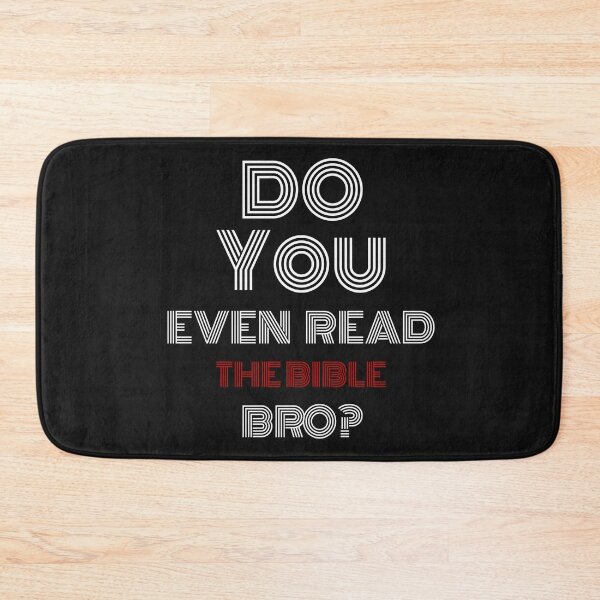 Item preview, Do You Even Read Bible Bro? designed and sold by AscendMerch.