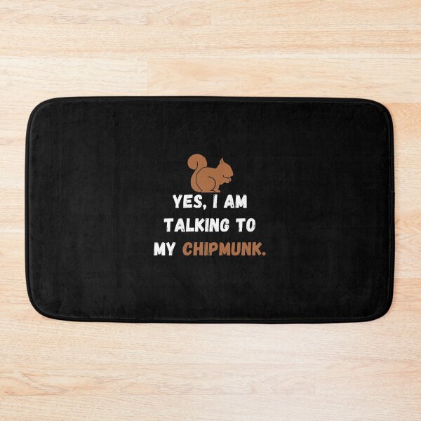 Item preview, Yes I Am Talking To My Chipmunk - Funny Chipmunks Lover Joke Design designed and sold by GhaliSmith.