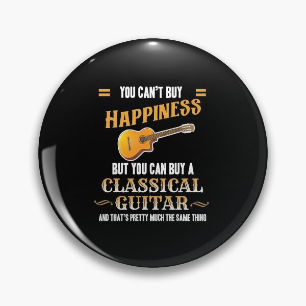 Item preview, You can't buy happiness but you can buy a classical guitar  designed and sold by Silver Medal.