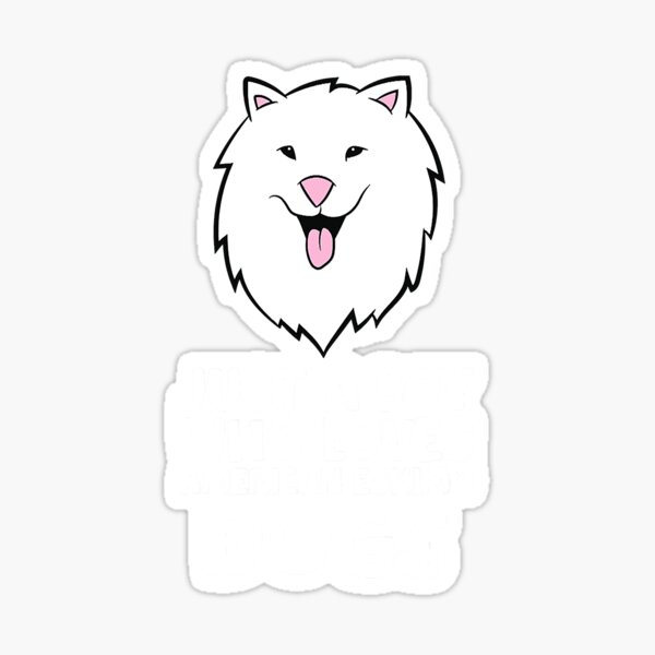 Item preview, Just A Who Loves American Eskimo Dogs designed and sold by SkyCloudBlue.