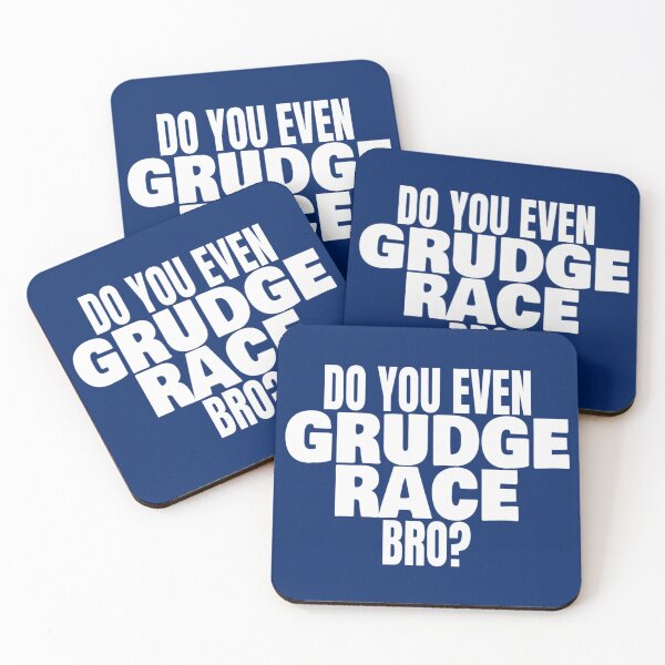 Item preview, Drag Racing Do You Even Grudge Race T Shirt Merch designed and sold by PRINTS2HOT.