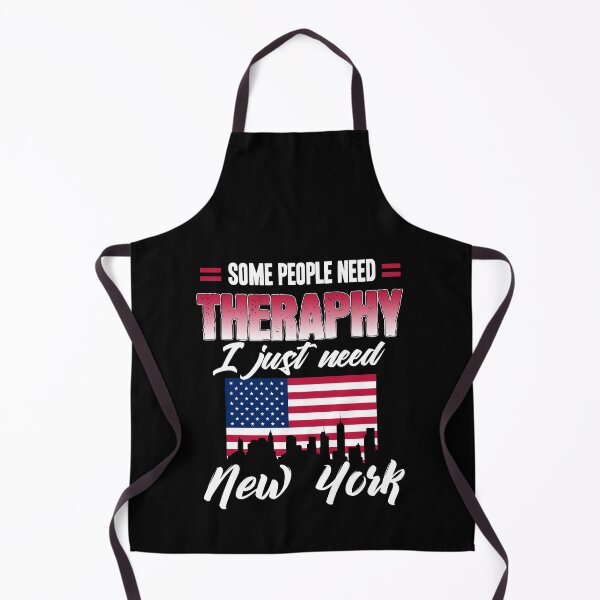 Item preview, Some people need therapy I just need new york designed and sold by Silver Medal.