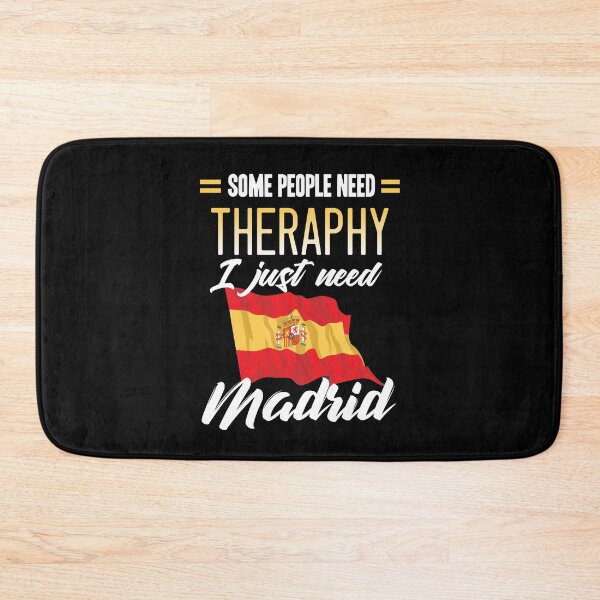 Item preview, Some people need therapy I just need Madrid - Spanish Flag designed and sold by Silver Medal.