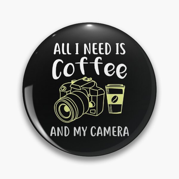Item preview, All I Need Is Coffee And My Camera Photographer Gift designed and sold by begin-again.
