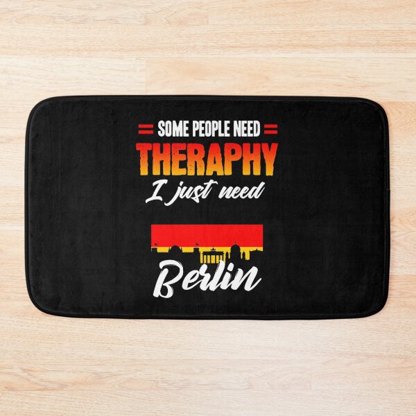 Item preview, Some People need Therapy I just need Berlin designed and sold by Silver Medal.