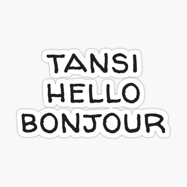 Item preview, Tansi Hello Bonjour designed and sold by LovetannCreate.