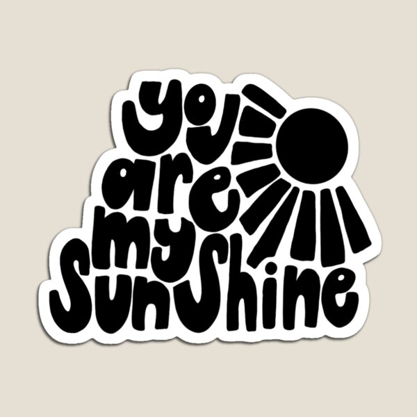 Item preview, You are my sunshine designed and sold by livinfull.