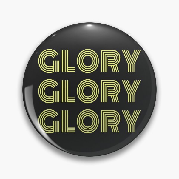 Item preview, Glory Glory Glory designed and sold by AscendMerch.