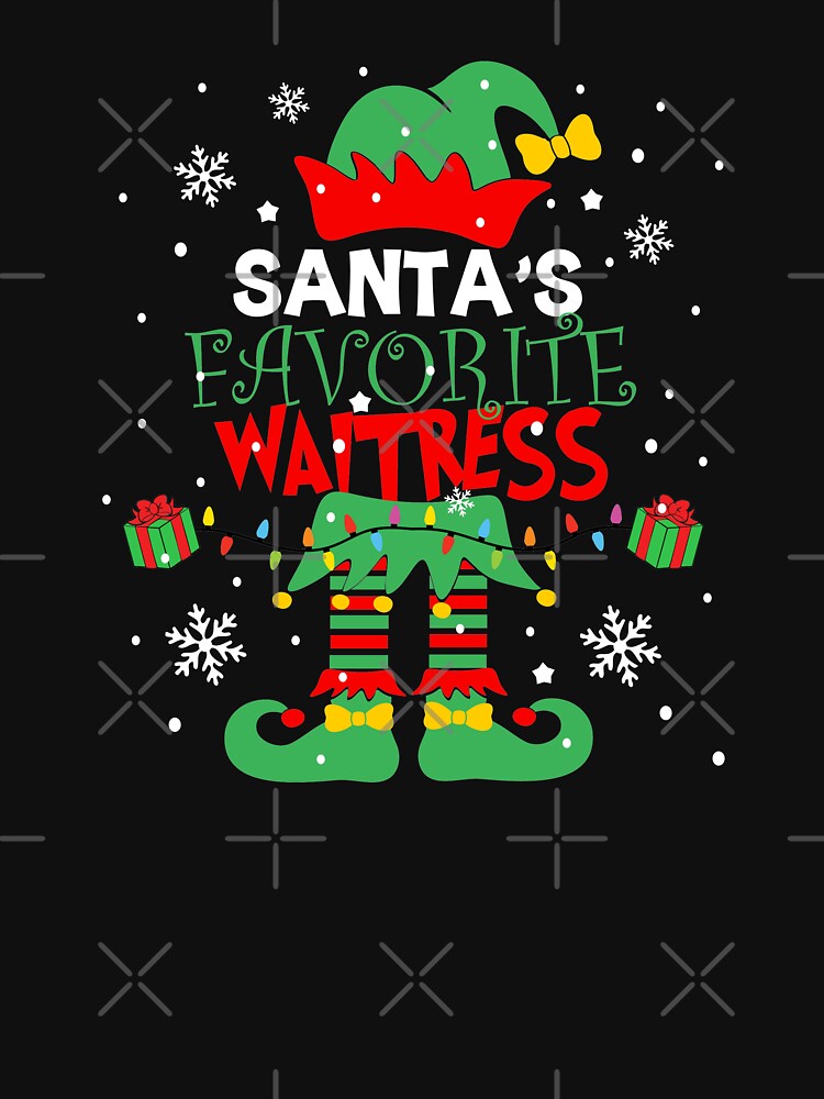 Santa's Favorite Waitress Elf T-Shirt