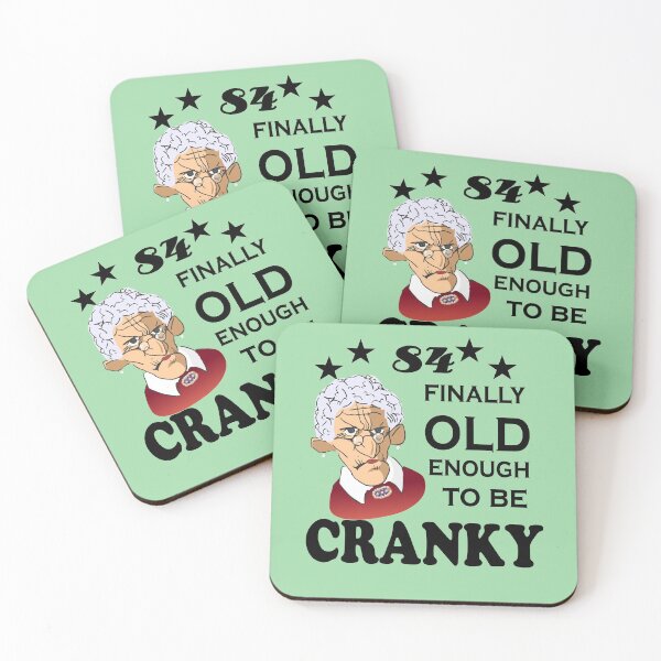 Item preview, 84 Finally Old Enough to be Cranky designed and sold by SirReel.