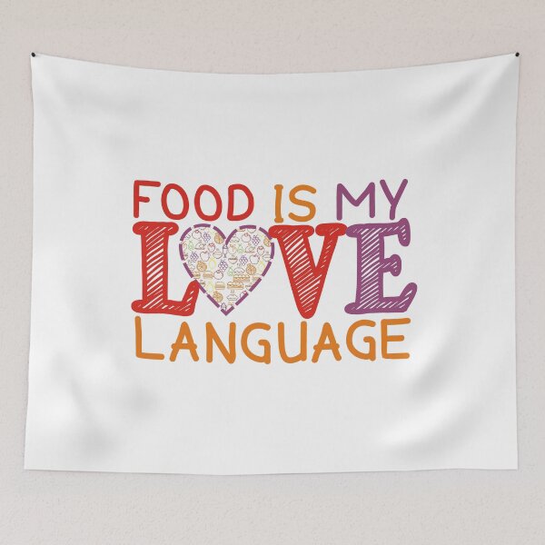 Item preview, Food Is My Love Language - Funny designed and sold by FebsProjects.