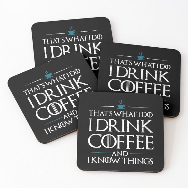 Item preview, I Drink Coffee And I Know Things  designed and sold by FloralCollusion.