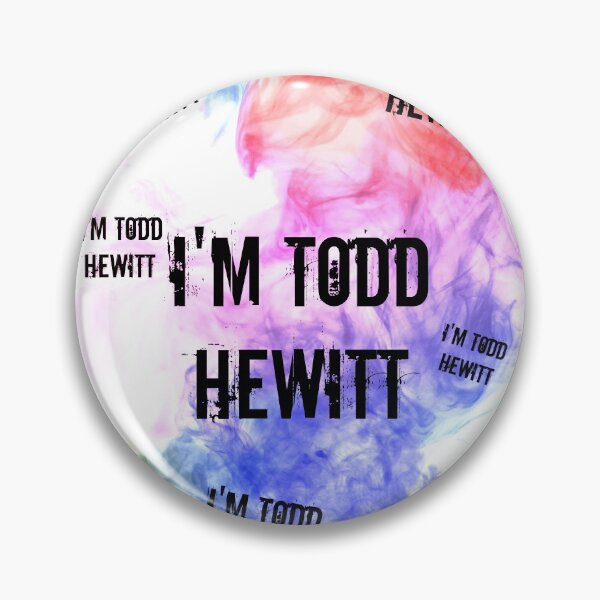 Item preview, I'm Todd Hewitt designed and sold by nvrland-novelty.