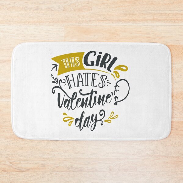 Item preview, This Girl Hates Valentines Day designed and sold by FOX1999-Design.